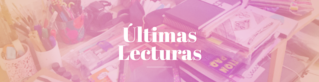 Últimas lecturas 2018